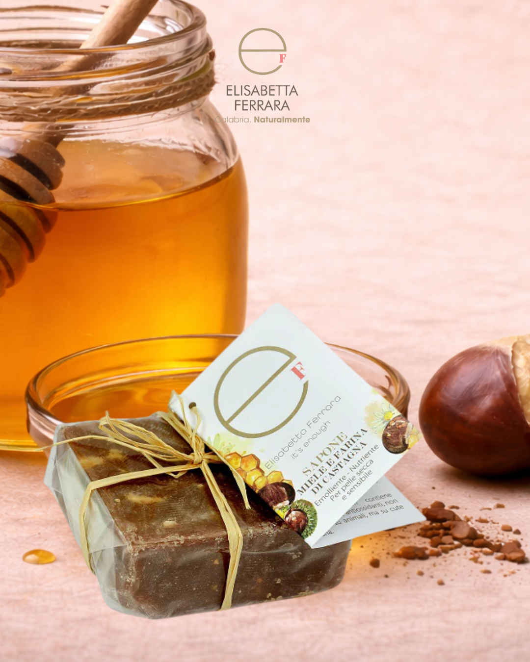 Sapone Miele e Farina di Castagne Linea Green Passion Elisabetta Ferrara